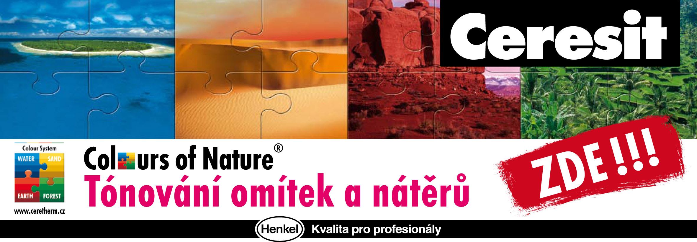 Tónování omítek a nátěrů Tónování omítek a nátěrů